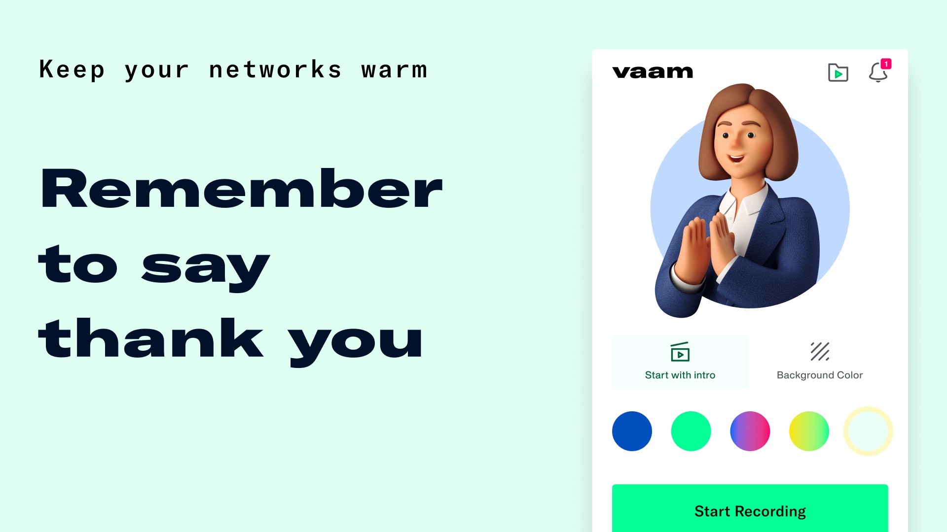 Get feedback from a vast remote working audience about Vaam