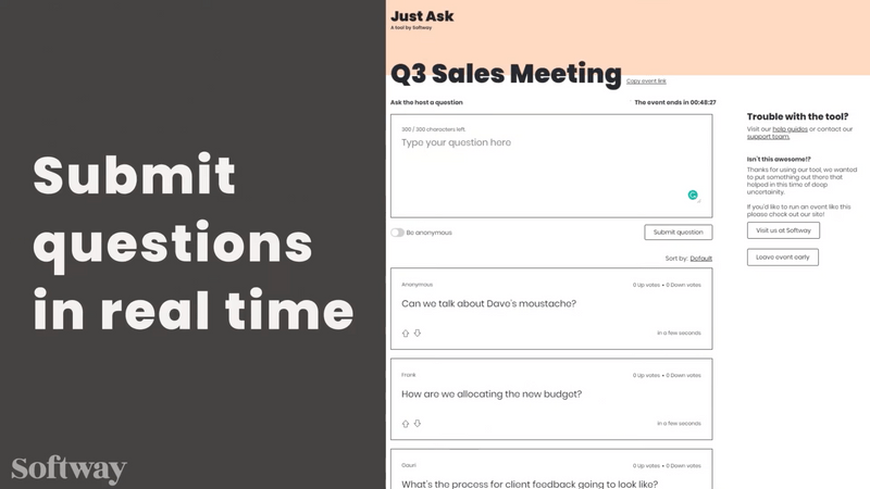 Get feedback from a vast remote working audience about Just Ask