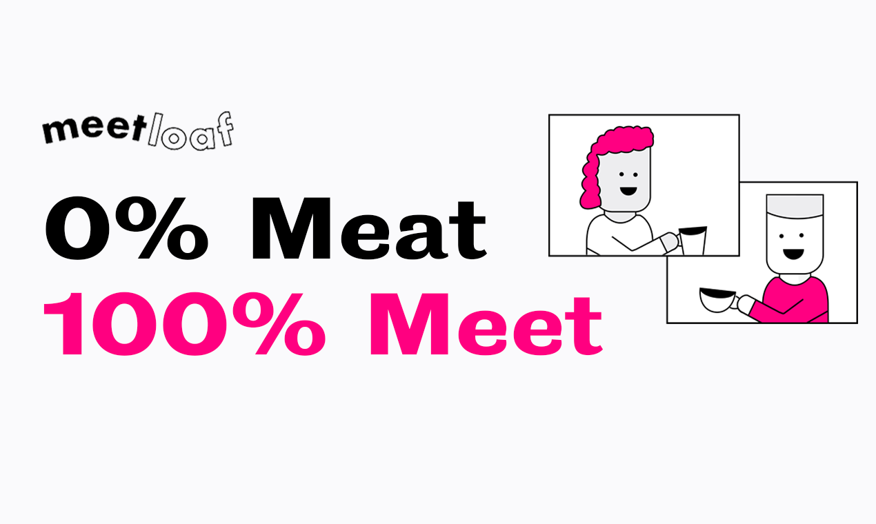 Know more about MeetLoaf