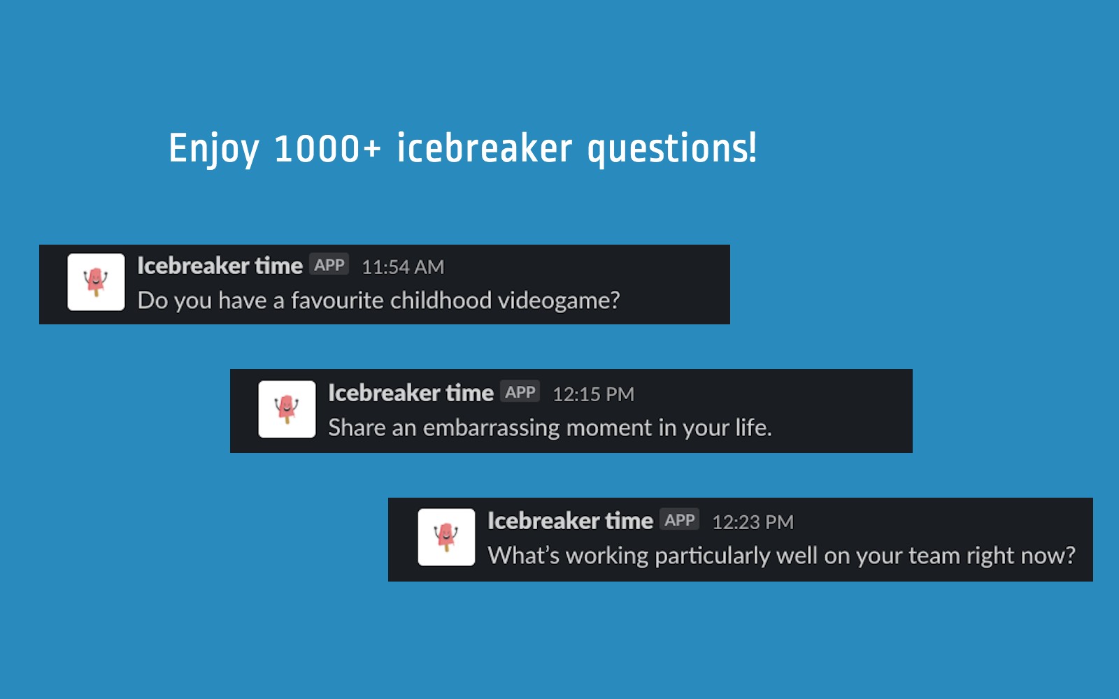 Detailed reviews and information for remote teams Icebreaker time!